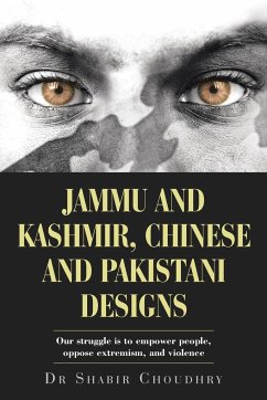 Jammu and Kashmir, Chinese and Pakistani Designs - Choudhry, Shabir