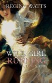 Wild Girl Running Wild Girl Running