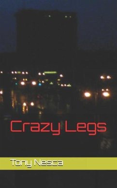 Crazy Legs - Nesca, Tony