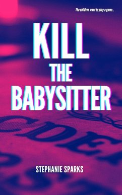 Kill the Babysitter - Sparks, Stephanie