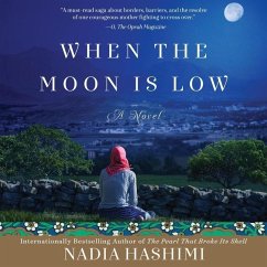 When the Moon Is Low Lib/E - Hashimi, Nadia