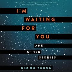 I'm Waiting for You Lib/E: And Other Stories - Kim, Bo-Young; Bo-Young, Kim