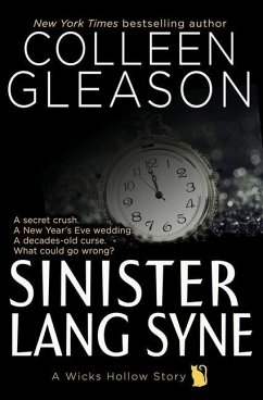 Sinister Lang Syne: A Short Holiday Novel - Gleason, Colleen