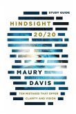 Hindsight 20/20 - Study Guide: Ten Mistakes That Offer Clarity And Vision
