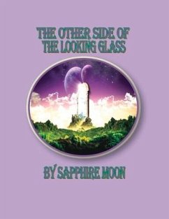 The Other Side of the Looking Glass - Moon, Sapphire