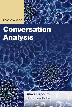 Essentials of Conversation Analysis - Hepburn, Alexa; Potter, Jonathan