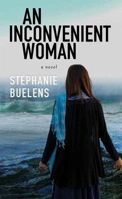An Inconvenient Woman - Buelens, Stephanie