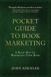 The Pocket Guide to Book Marketing - Bild 1