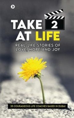 Take 2 at Life: Real-Life Stories of Love, Hope and Joy - Selfless Souls