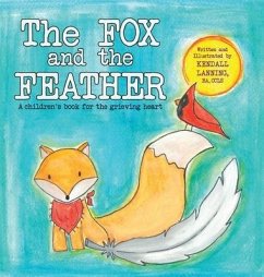 The Fox and the Feather - Lanning, Kendall