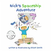 Nick's Spaceship Adventure