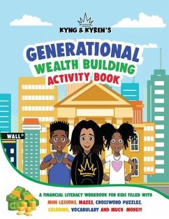 Kyng & Kyren's Generational Wealth Building Activity Book - Gibson, Kyren