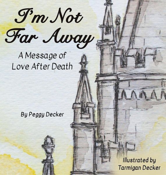 I'm Not Far Away I'm Not Far Away