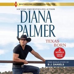 Texas Born & Smokin' Six-Shooter - Palmer, Diana; Daniels, B. J.