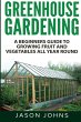 Greenhouse Gardening - A Beginners... - Bild 1