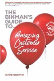 The Binman's Guide to Amazing Customer Service
