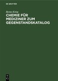 Chemie für Mediziner zum Gegenstandskatalog (eBook, PDF)