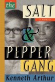 The Salt & Pepper Gang