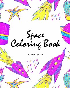 Space Coloring Book for Children (8x10 Coloring Book / Activity Book) - Blake, Sheba