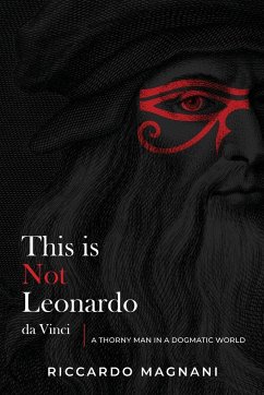 This is not Leonardo da Vinci - Magnani, Riccardo