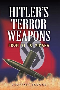 Hitler's Terror Weapons - Brooks, Geoffrey