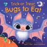 Trick or Treat, Bugs to Eat - Bild 1