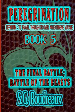 The Final Battle; Battle of the Beasts - Boudreaux, Sg