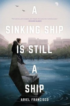 A Sinking Ship is Still a Ship - Francisco, Ariel