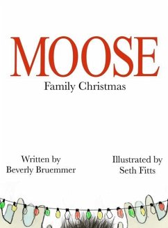 Moose Family Christmas - Bruemmer, Beverly