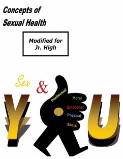 Concepts of Sexual Health Sex & You! (Modified for Jr. High) - Concepts of Truth; Lace, Millie