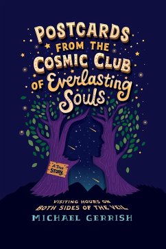 Postcards from the Cosmic Club of Everlasting Souls - Gerrish, Michael