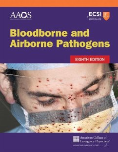 Bloodborne and Airborne Pathogens - American Academy of Orthopaedic Surgeons (Aaos); American College of Emergency Physicians (Acep)