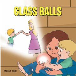 Glass Balls - Davis, Carolyn