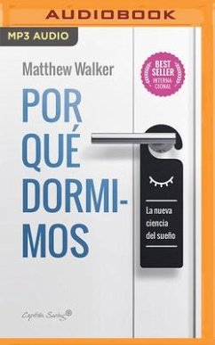 Por Qué Dormimos - Walker, Matthew