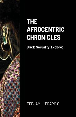 The Afrocentric Chronicles - Lecapois, Teejay