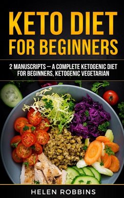 Keto Diet For Beginners - Robbins, Helen