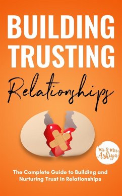 Building Trusting Relationships - Ashiya; Ashiya