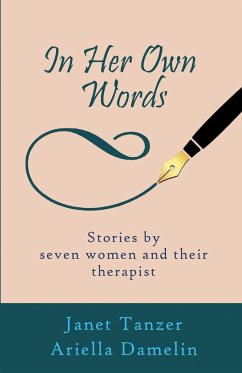 In Her Own Words - Tanzer, Janet; Damelin, Ariella