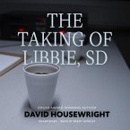 The Taking of Libbie, SD Lib/E
