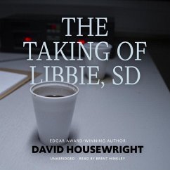 The Taking of Libbie, SD Lib/E - Housewright, David