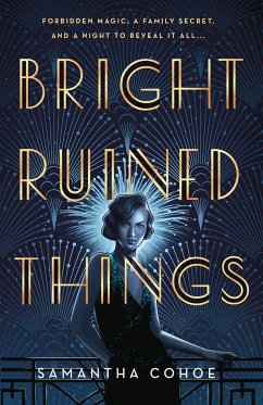 Bright Ruined Things - Cohoe, Samantha