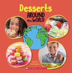 Desserts Around the World (Around the World) - Herrington, Lisa M.