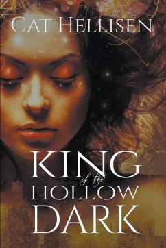 King of the Hollow Dark - Hellisen, Cat