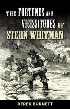 The Fortunes and Vicissitudes of Stern Whitman - Burnett, Derek