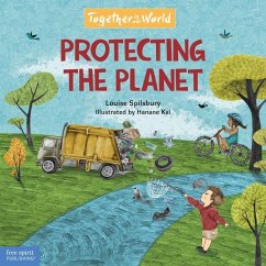 Protecting the Planet - Spilsbury, Louise A