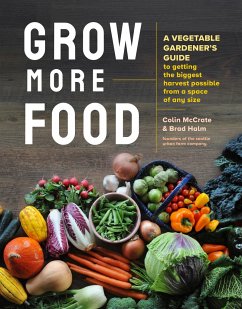 Grow More Food - Halm, Brad; McCrate, Colin