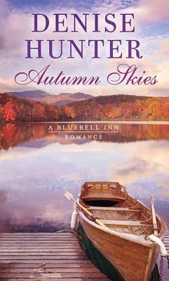 Autumn Skies: A Bluebell Inn Romance - Hunter, Denise