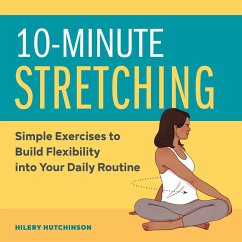 10-Minute Stretching - Hutchinson, Hilery
