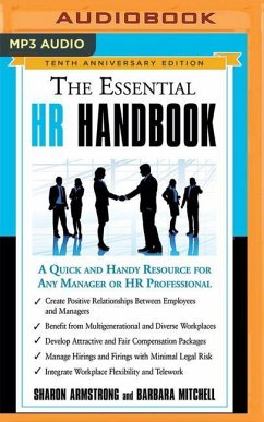 The Essential HR Handbook, 10th Anniversary Edition: A Quick and Handy Resource for Any Manager or HR Professional - Armstrong, Sharon; Mitchell, Barbara