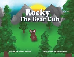 Rocky the Bear Cub - Ziegler, Duane